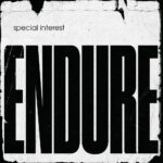 SPECIAL INTEREST - ENDURE