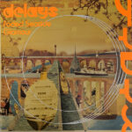 DELAYS - FADED SEASIDE GLAMOUR