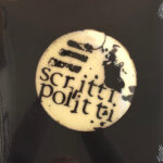 SCRITTI POLITTI - EARLY