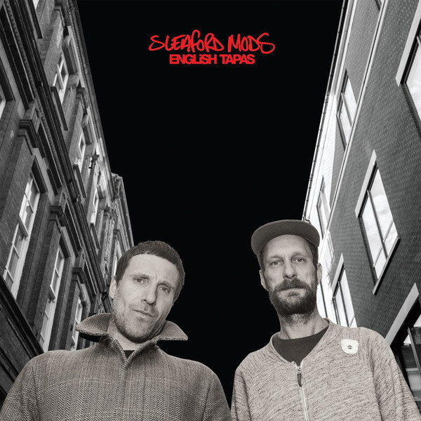RTRADLP925.jpg SLEAFORD MODS - ENGLISH TAPAS - Image 1