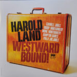 HAROLD LAND - WESTWARD BOUND!