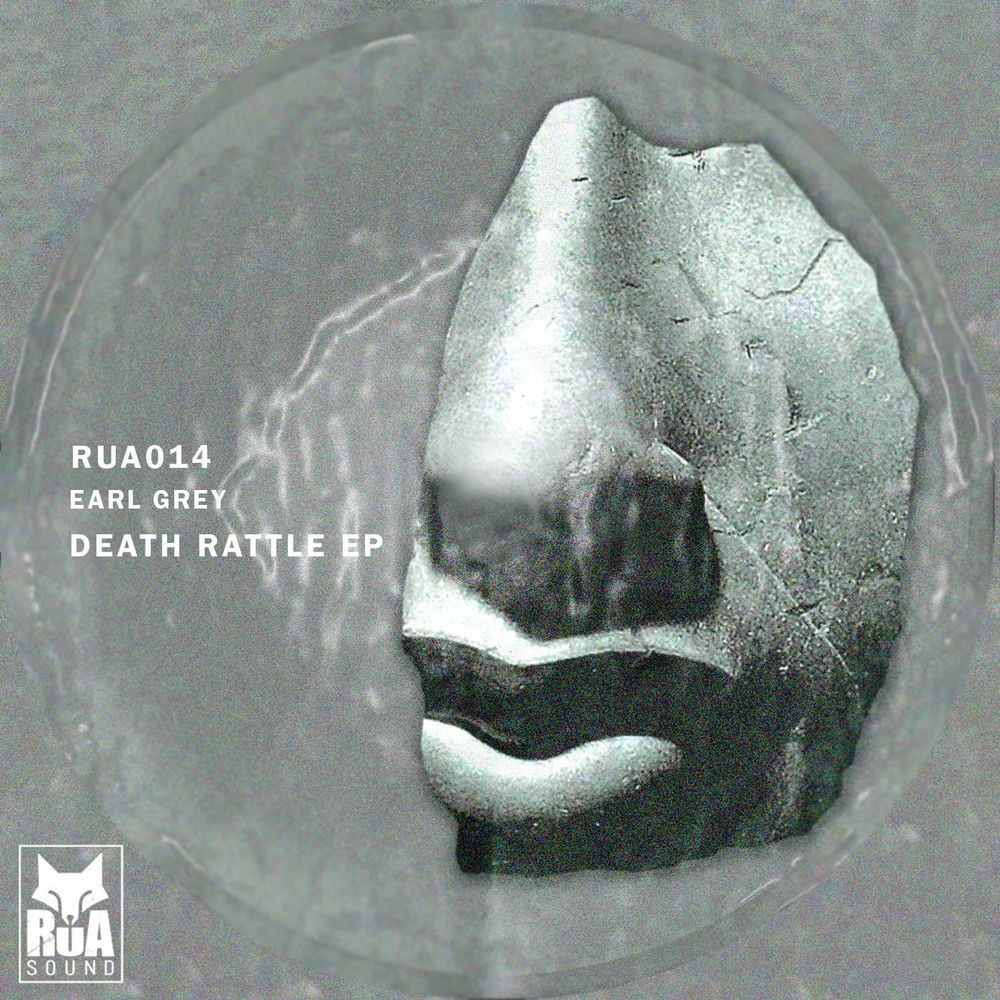 RUA014.jpg Earl Grey - Death Rattle EP - Image 1