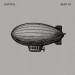 Skeptical - Blimp EP