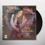 ALLY VENABLE - HEART OF FIRE Vinyl Record