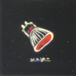 SORRY - LET THE LIGHTS ON