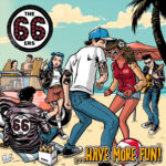 THE 66ERS - HAVE MORE FUN