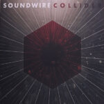 SOUNDWIRE - COLLIDER
