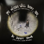 SLOPPY JANE & PHOEBE BRIDGERS - MY MISERY WILL BURY YOU.