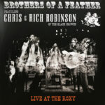 BROTHERS OF A FEATHER - LIVE AT THE ROXY