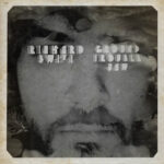 RICHARD SWIFT - GROUND TROUBLE JAW