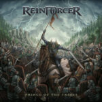 REINFORCER - Prince Of The Tribes