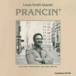 LOUIS SMITH QUINTET - PRANCIN Vinyl Record