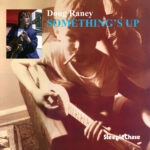 DOUG RANEY - SOMETHINGS UP
