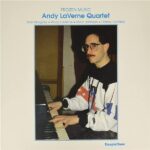 ANDY LAVERNE QUARTET - FROZEN MUSIC Vinyl Record