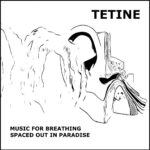 Tetine - Music For Breathing