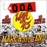 D.O.A. - WAR ON 45 - 40TH ANNIVERSARY R Vinyl Record