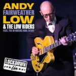 ANDY FAIRWEATHER LOW - LOCKDOWN LIVE Vinyl Record