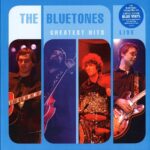 BLUETONES - Greatest Hits Live Vinyl Record