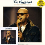 THE CHRISTIANS - HARVEST FOR THE WORLD - GREAT