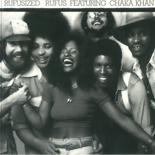 RUFUS & CHAKA KHAN - Rufusized