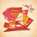 READY-MADES - Autogestion Sentimentale