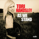 TORI HANDSLEY - AS WE STAND