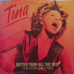 TINA TURNER - Better Than All The Rest (Dual Colour Vinyl)