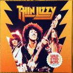 THIN LIZZY - Wild-Eyed Boys