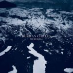 RUSSIAN CIRCLES - MEMORIAL¬†