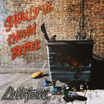COLLATERAL - SHOULD'VE KNOWN BETTER