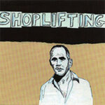 SHOPLIFTING - Shoplifting