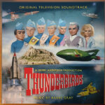 BARRY GRAY - THUNDERBIRDS ORIGINAL TV SOUND