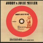 BUDDY & JULIE MILLER - Spittin On Fire / War Child Vinyl Record