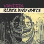 Vanessa - Black And White Vinyl Record