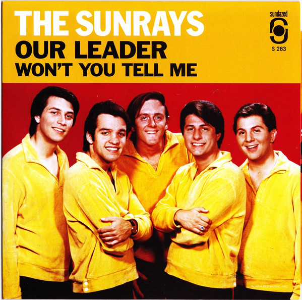 SISUND283.jpg SUNRAYS - Our Leader / Wont You Tell Me (Gold Vinyl) - Image 1