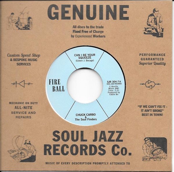 SJR304-7.jpg CHUCK CARBO & THE SOUL FINDERS - CAN I BE YOUR SQUEEZE / TAKE CARE YOUR HOMEWOR Vinyl Record - Image 1