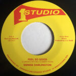 SOUL JAZZ RECORDS PRESENTS STUDIO ONE 45S: DENISE - FEEL SO GOOD / RIGHTFUL REBEL