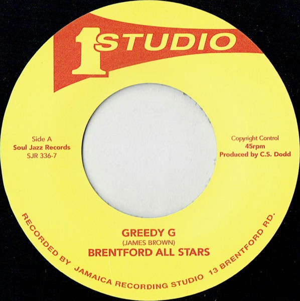 SJR336-7.jpg SOUL JAZZ RECORDS PRESENTS STUDIO ONE 45S: BRENTFO - GREEDY G / LOVE JAH - Image 1