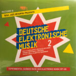 SOUL JAZZ RECORDS PRESENTS - DEUTSCHE ELEKTRONISCHE MUSIK 2: EXPERIMENTAL G