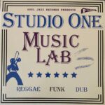 SOUL JAZZ RECORDS PRESENTS - STUDIO ONE MUSIC LAB