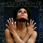 SOUL JAZZ RECORDS PRESENTS - HOLY CHURCH OF THE ECSTATIC SOUL - A HIGHER PO