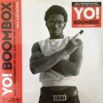 SOUL JAZZ RECORDS PRESENTS - YO! BOOMBOX - EARLY INDEPENDENT HIP HOP, ELECT