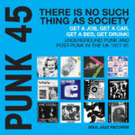 SOUL JAZZ RECORDS PRESENTS - PUNK 45: THERES NO SUCH THING AS SOCIETY - GET