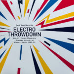 SOUL JAZZ RECORDS PRESENTS - ELECTRO THROWDOWN - SCI-FI INTER-PLANETARY ELE
