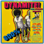 SOUL JAZZ RECORDS PRESENTS - 600% Dynamite! Ska. Soul. Rocksteady. Funk And Dub In Jamaica