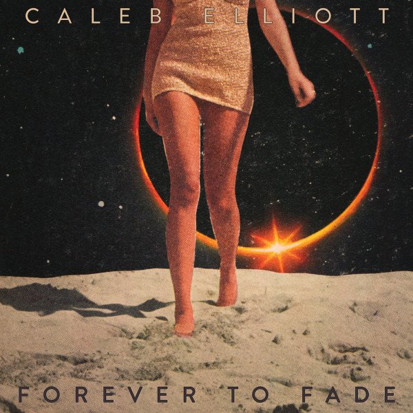 SL027LP.jpg CALEB ELLIOTT - FOREVER TO FADE Vinyl Record - Image 1