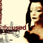 THE USED - THE USED