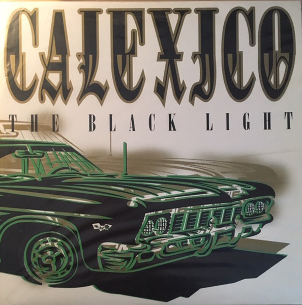 SLANG50031LP.jpg CALEXICO - THE BLACK LIGHT (REISSUE) - Image 1