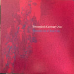 TWENTIETH CENTURY ZOO - Thunder On A Clear Day (Pink/Sky Blue Splatter Vinyl)