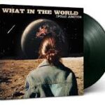 APOLLO JUNCTION - What In The World (Dark Green Vinyl) Vinyl Record